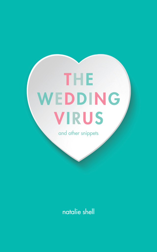 The Wedding Virus and Other Snippets Book Cover
